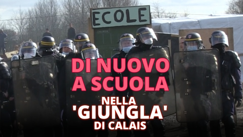 Calais, l'unica cosa che sopravvive e' una scuola