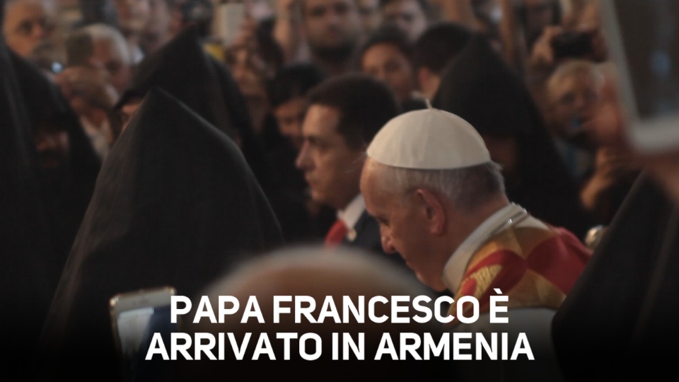Una visita storica: Papa Francesco arriva in Armenia