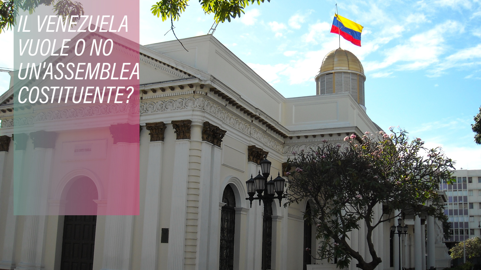 Cosa sapere sull'assemblea costituente venezuelana